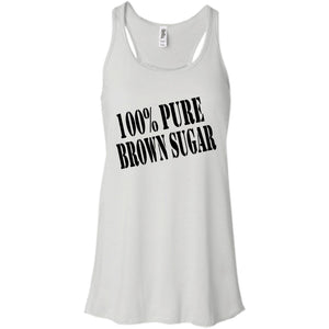 100% PURE BROWN SUGAR | Tank Top-Apparel-Swagtastic Gear