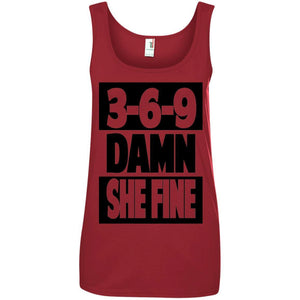 3,6,9 Damn She Fine | Tank Top-Apparel-Swagtastic Gear