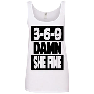 3,6,9 Damn She Fine | Tank Top-Apparel-Swagtastic Gear