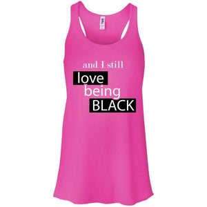 And I still Love Being Black | Tank Top-Apparel-Swagtastic Gear