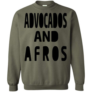 Avocados and Afros | Sweatshirt or Hoodie-Apparel-Swagtastic Gear