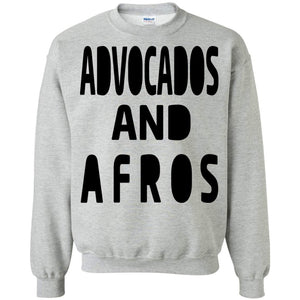 Avocados and Afros | Sweatshirt or Hoodie-Apparel-Swagtastic Gear