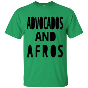 Avocados and Afros | Tee-Apparel-Swagtastic Gear