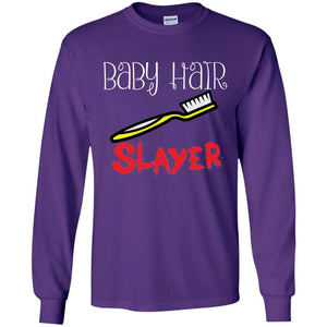 Baby Hair Slayer | Long Sleeve Tee-Apparel-Swagtastic Gear