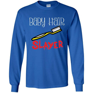 Baby Hair Slayer | Long Sleeve Tee-Apparel-Swagtastic Gear