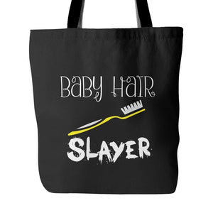 Baby Hair SLAYER | Tote Bag-Tote Bags-Swagtastic Gear