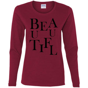 BEAUTIFUL | Long Sleeve Tee-Apparel-Swagtastic Gear