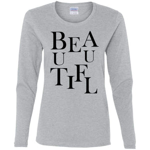 BEAUTIFUL | Long Sleeve Tee-Apparel-Swagtastic Gear