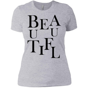 BEAUTIFUL | Tee-Apparel-Swagtastic Gear