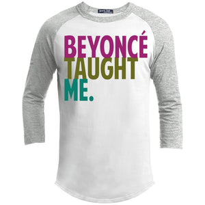 Beyonce Taught Me | ?? Sleeve Raglan Tee-T-Shirts-Swagtastic Gear