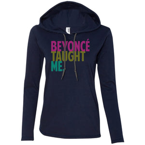 Beyonce Taught Me | T-shirt Hoodie-Apparel-Swagtastic Gear