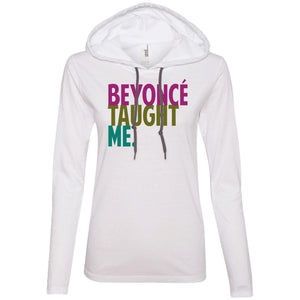 Beyonce Taught Me | T-shirt Hoodie-Apparel-Swagtastic Gear