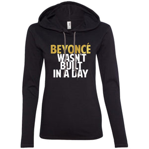 Beyonce Wasn't Built In a Day | T-shirt Hoodie-Apparel-Swagtastic Gear