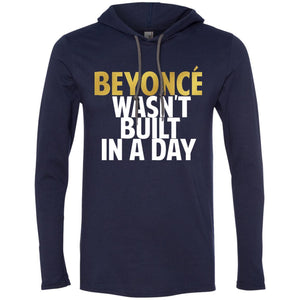 Beyonce Wasn't Built In a Day | T-shirt Hoodie-Apparel-Swagtastic Gear