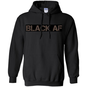 BLACK AF | Sweatshirt or Hoodie-Apparel-Swagtastic Gear