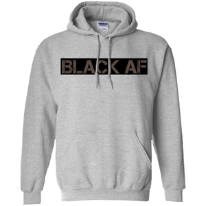 BLACK AF | Sweatshirt or Hoodie-Apparel-Swagtastic Gear