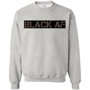 BLACK AF | Sweatshirt or Hoodie-Apparel-Swagtastic Gear