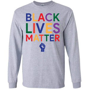 BLACK LIVES MATTER | Long Sleeve Tee-Apparel-Swagtastic Gear