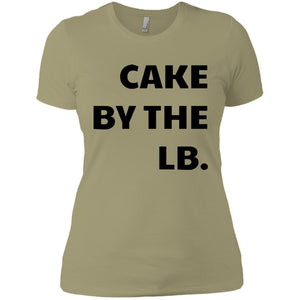 Cake by the lb | Tee-Apparel-Swagtastic Gear