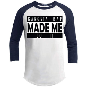 GANGSTA RAP Made Me Do It | ?? Sleeve Raglan Tee-T-Shirts-Swagtastic Gear