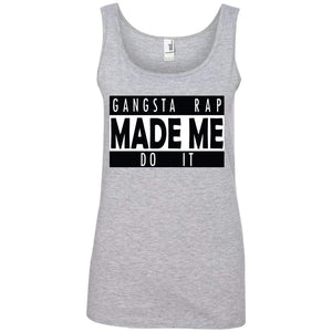 GANGSTA RAP Made Me Do It | Tank-Apparel-Swagtastic Gear