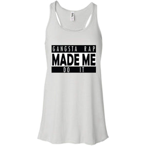 GANGSTA RAP Made Me Do It | Tank-Apparel-Swagtastic Gear