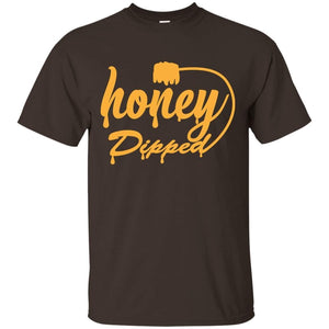 Honey Dipped | Tee-Apparel-Swagtastic Gear