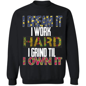 I DREAM IT Ankara Style | Sweatshirt or Hoodie-Apparel-Swagtastic Gear