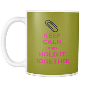 Keep Calm and Hold it Together | Coffee Mug-Drinkware-Swagtastic Gear