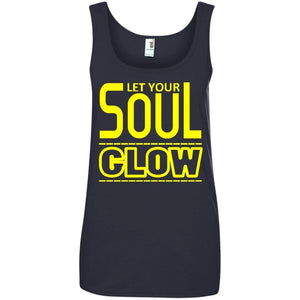 Let Your SOUL GLOW | Tank-Apparel-Swagtastic Gear