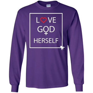 Love God Herself | Long Sleeve Tee-Apparel-Swagtastic Gear