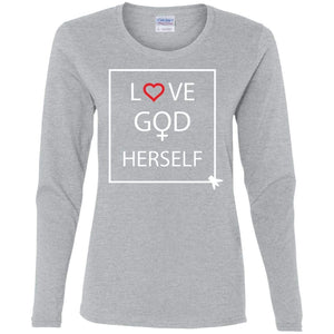 Love God Herself | Long Sleeve Tee-Apparel-Swagtastic Gear