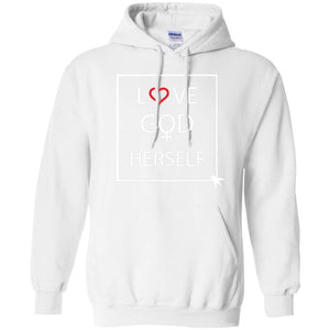 Love God Herself | Sweatshirt or Hoodie-Apparel-Swagtastic Gear