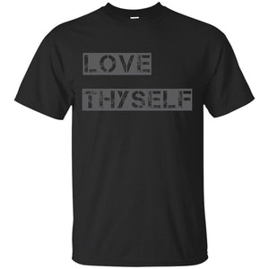 Love Thyself | Tee-Apparel-Swagtastic Gear