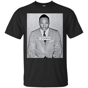 Martin Luther King MLK Mugshot | Tee-Apparel-Swagtastic Gear