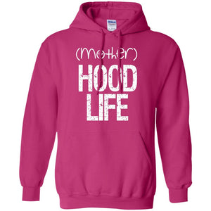 (mother)HOOD LIFE | Sweatshirt or Hoodie-Apparel-Swagtastic Gear