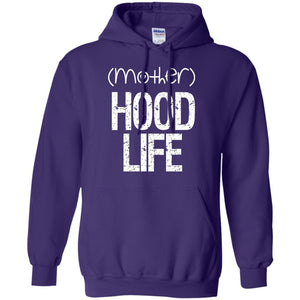 (mother)HOOD LIFE | Sweatshirt or Hoodie-Apparel-Swagtastic Gear