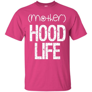 (mother)HOOD LIFE | Tee-Apparel-Swagtastic Gear