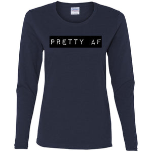 PRETTY AF | Long Sleeve Tee-Apparel-Swagtastic Gear