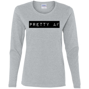 PRETTY AF | Long Sleeve Tee-Apparel-Swagtastic Gear