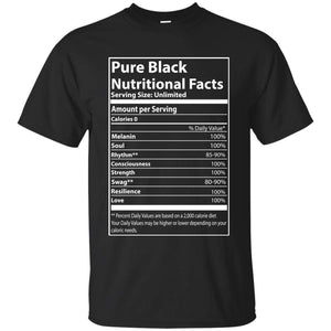 Pure Black Nutritional Facts | Tee-Apparel-Swagtastic Gear