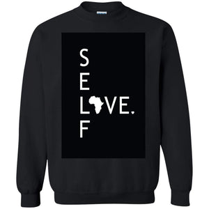 Self Love ƒ?� | Sweatshirt or Hoodie-Apparel-Swagtastic Gear