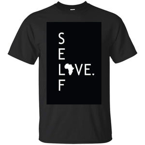 Self Love ƒ?� | Tee-Apparel-Swagtastic Gear