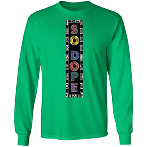 SO DOPE | Long Sleeve Tee-Apparel-Swagtastic Gear