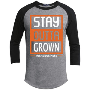 Stay Outta Grown Folks Business | 3/4 Sleeve Raglan Tee-Apparel-Swagtastic Gear