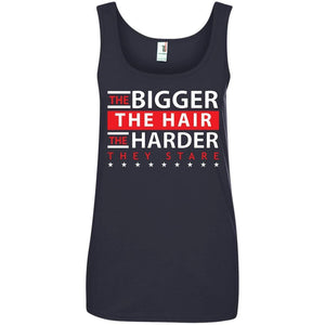 The BIGGER the Hair, The HARDER They Stare | Tank-Apparel-Swagtastic Gear