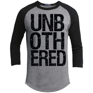 UNBOTHERED | 3/4 Sleeve Raglan Tee-Apparel-Swagtastic Gear