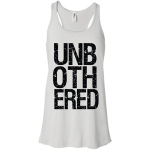 UNBOTHERED | Tank-Apparel-Swagtastic Gear