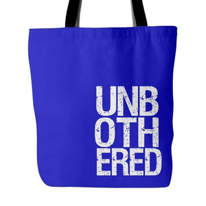 UNBOTHERED | Tote Bag-Tote Bags-Swagtastic Gear