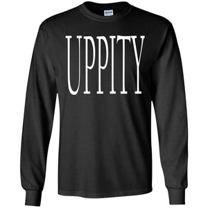 UPPITY | Long Sleeve Tee-Apparel-Swagtastic Gear